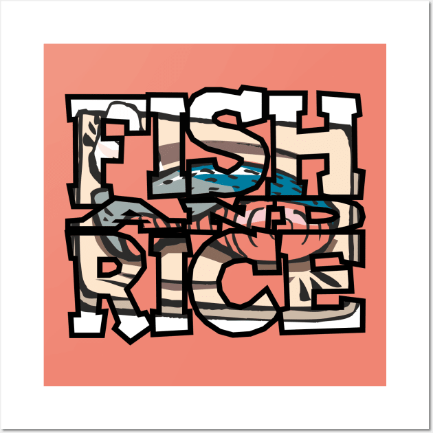 Fish and Rice Thuna Food - Tuna Rice Gift. Wall Art by KAOZ